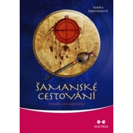 Šamanské cestování + CD