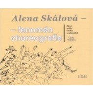 Alena Skálová-fenomén choreografie - cena, srovnání