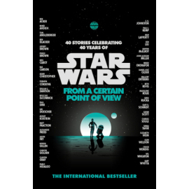 Star Wars: From a Certain Point of View