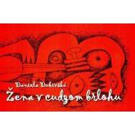 Žena v cudzom brlohu - cena, srovnání
