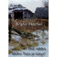 ThE ABBA alebo Tato je tatut! - cena, srovnání