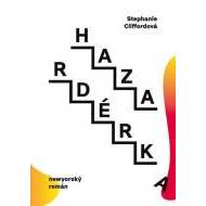Hazardérka - cena, srovnání