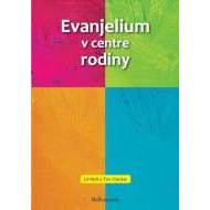 Evanjelium v centre rodiny - cena, srovnání
