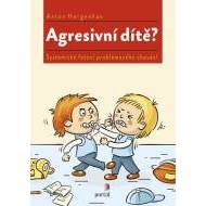 Agresivní dítě? - cena, srovnání