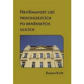 Nevšímavost lidí procházejících po brněnských ulicích