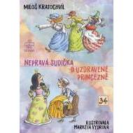 Nepravá sudička, O uzdravené princezně - cena, srovnání