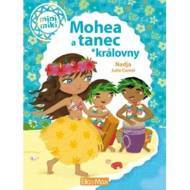 Mohea a tanec královny - cena, srovnání