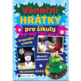 Vánoční hrátky pro šikuly