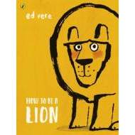 How to be a Lion - cena, srovnání