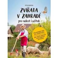 Zvířata v zahradě - pro radost i užitek - cena, srovnání