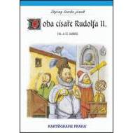 Doba císaře Rudolfa II. - cena, srovnání