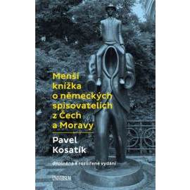 Menší knížka o německých spisovatelích z Čech a Moravy - 2.vydání