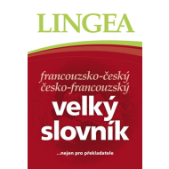 Francouzsko-český, česko-francouzský velký slovník.....nejen pro překladatele - 2. vydání - cena, srovnání