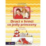 Draci v hrnci - Co jedly princezny - cena, srovnání