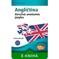 Angličtina Stručná anatomie jazyka - cena, srovnání