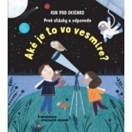 Prvé otázky a odpovede - Aké to je vo vesmíre? - cena, srovnání