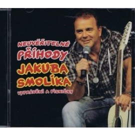Neuvěřitelné příhody Jakuba Smolíka CD