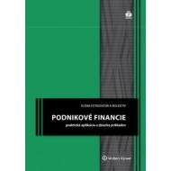 Podnikové financie - praktické aplikácie a zbierka príkladov 2. upravené vydanie - cena, srovnání