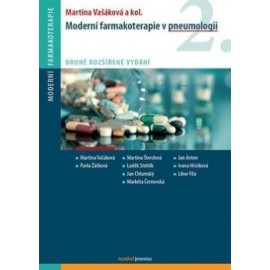 Moderní farmakoterapie v pneumologii (Druhé rozšířené vydání)