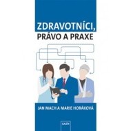 Zdravotníci, právo a praxe - cena, srovnání