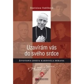 Uzavírám vás do svého srdce