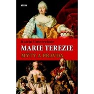 Marie Terezie - Mýty a pravda - cena, srovnání