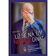 Už se na to nechce dívat - cena, srovnání