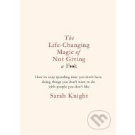 The Life-Changing Magic of Not Giving a F**K - cena, srovnání