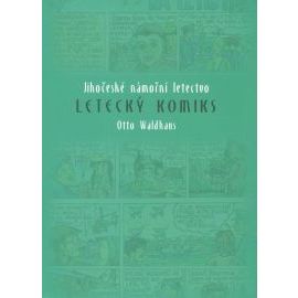 Jihočeské námořní letectvo - Letecký komiks