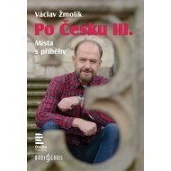 Po Česku III. - Místa s příběhy - cena, srovnání