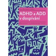 ADHD a ADD v dospívání - cena, srovnání