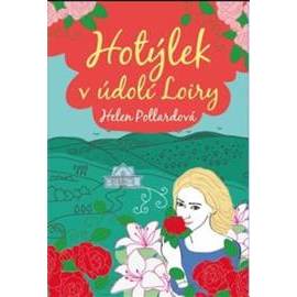 Hotýlek v údolí Loiry