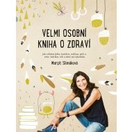 Velmi osobní kniha o zdraví - cena, srovnání