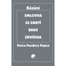 Smlouva se smrtí bude zrušena