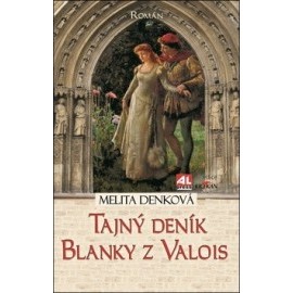 Tajný deník Blanky z Valois