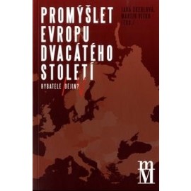 Promýšlet Evropu dvacátého století