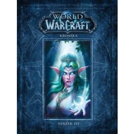 World of Warcraft: Kronika (Svazek 3)