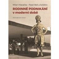 Rodinné podnikání v moderní době - cena, srovnání