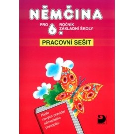 Němčina pro 6.ročník základní školy - Pracovní sešit