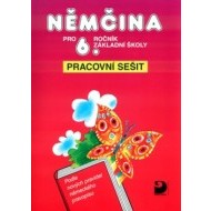 Němčina pro 6.ročník základní školy - Pracovní sešit - cena, srovnání