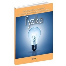 Fyzika Pracovný zošit pre 8. ročník ZŠ a 3. ročník gymnázii s osemročným štúdiom