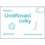 Písanka 1 Uvolňovací cviky - cena, srovnání