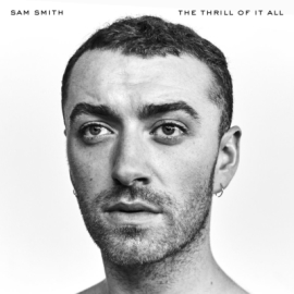 Smith Sam - The Thrill of It All (Deluxe)