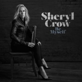 Crow Sheryl - Be Myself