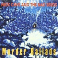 Cave Nick & The Bad Seeds - Murder Ballads LP - cena, srovnání