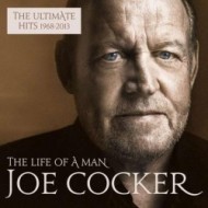 Cocker Joe - The Life Of A Man: The Ultimate Hits 1968-2013 2LP