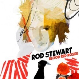 Stewart Rod - Blood Red Roses 2LP