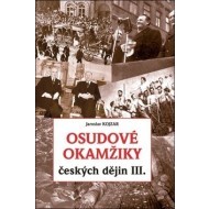 Osudové okamžiky českých dějin III. - cena, srovnání