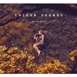 Kaiser Miriam - Colour Sounds