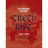 Ilustrovaná historie Třetí říše 1939 - 1945 - cena, srovnání